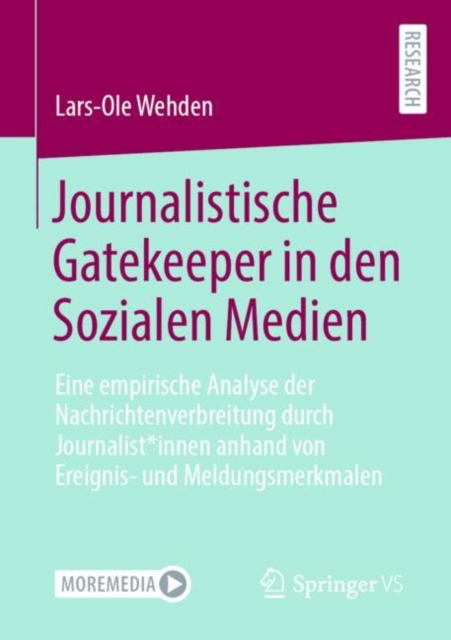 Journalistische Gatekeeper in den Sozialen Medien