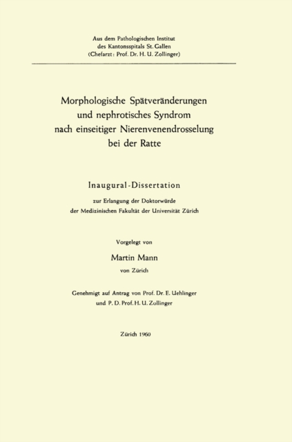 Morphologische Spätveränderungen und nephrotisches Syndrom nach einseitiger Nierenvenendrosselung bei der Ratte