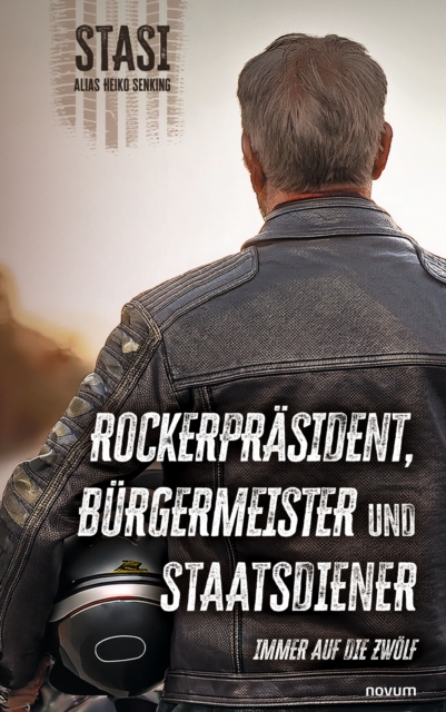 Rockerpräsident, Bürgermeister und Staatsdiener