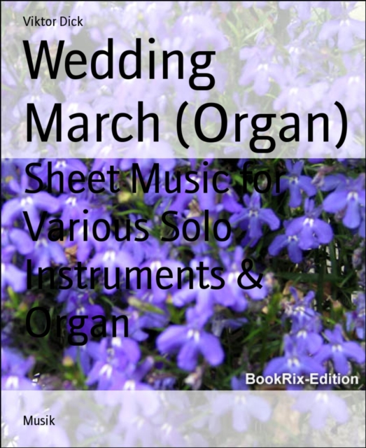 Wedding March (Organ)