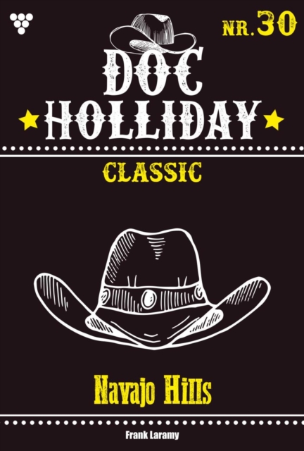 Doc Holliday Classic 30 – Western