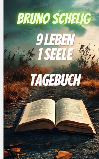 9 Leben, 1 Seele