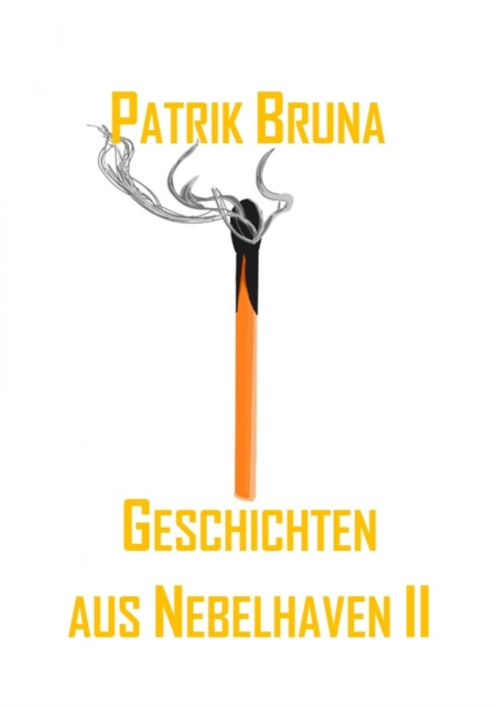 Geschichten aus Nebelhaven II