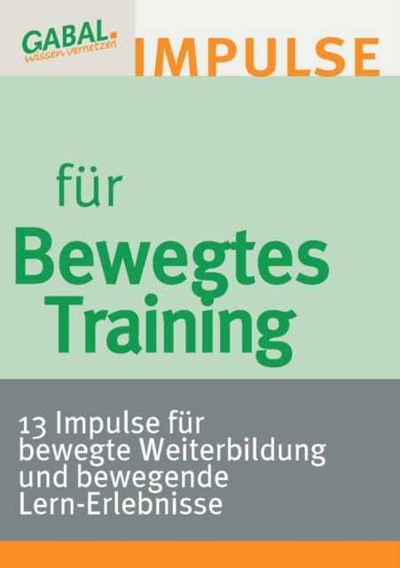 Bewegtes Training