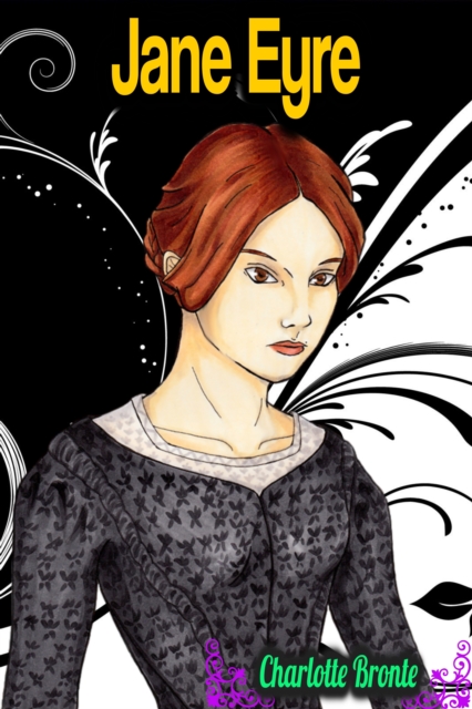 Jane Eyre - Charlotte Bronte