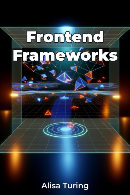 Frontend Frameworks