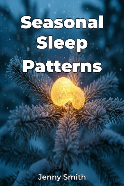 Seasonal Sleep Patterns