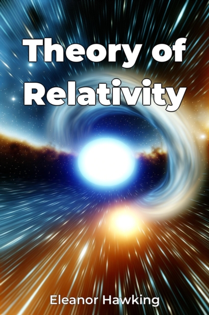 Theory of Relativity