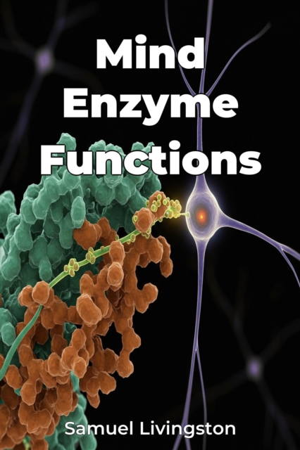 Mind Enzyme Functions