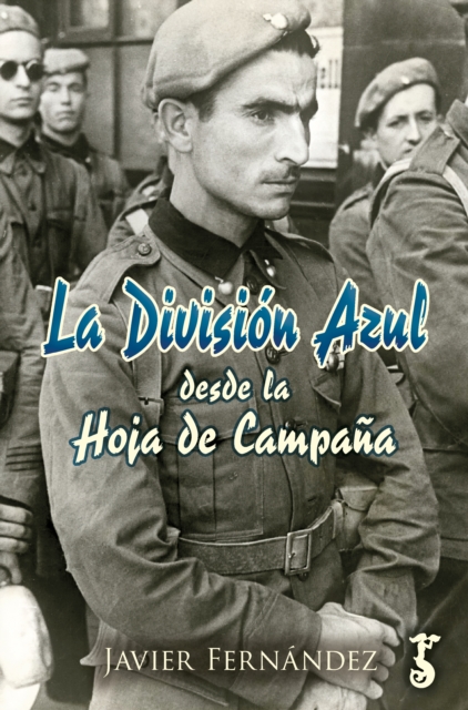 La División Azul desde la Hoja de Campaña