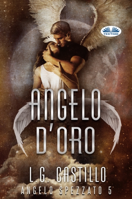 Angelo D'Oro (Angelo Spezzato #5)