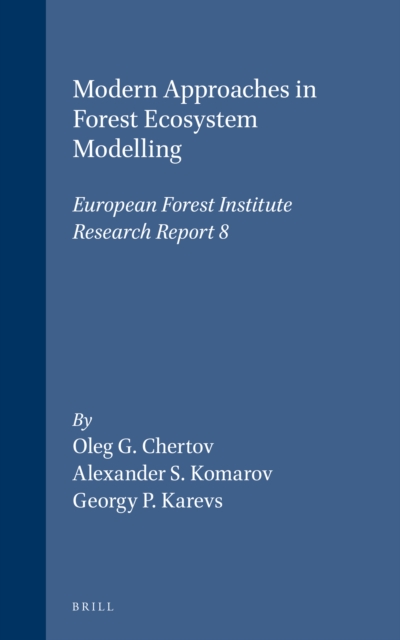 Modern Approaches in Forest Ecosystem Modelling
