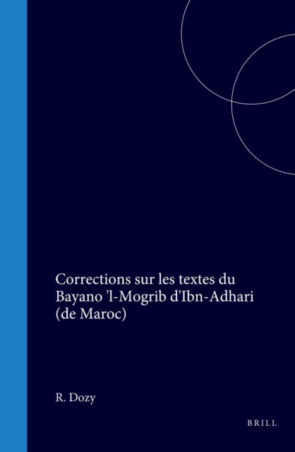 Corrections sur les textes du Bayano 'l-Mogrib d'Ibn-Adhari (de Maroc)