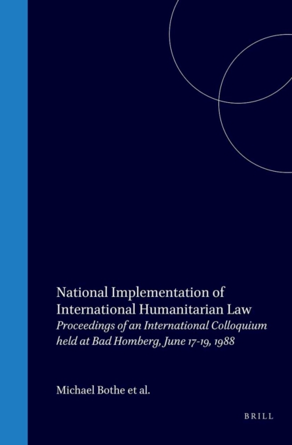 National Implementation of International Humanitarian Law