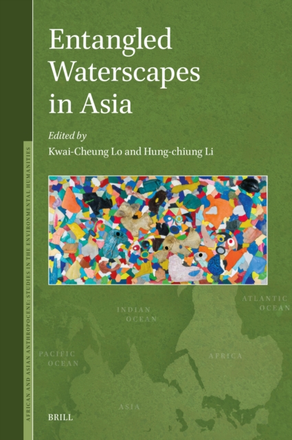 Entangled Waterscapes in Asia