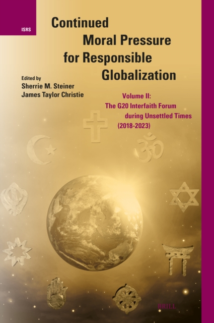 Continued Moral Pressure for Responsible Globalization, Volume II