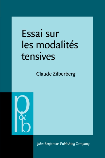 Essai sur les modalit&#233;s tensives