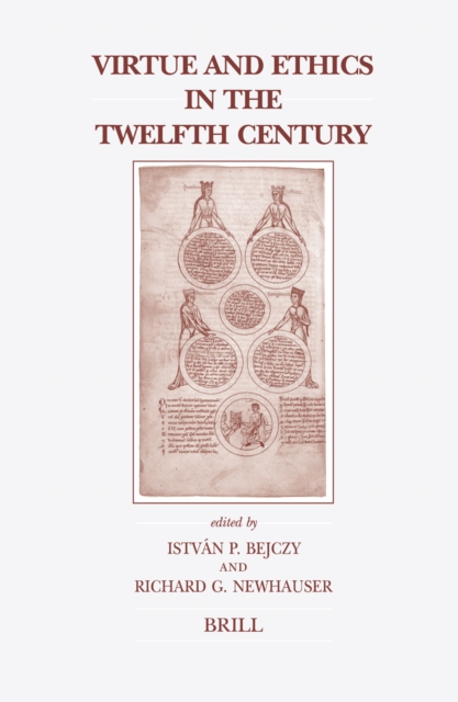 Virtue and Ethics in the Twelfth Century