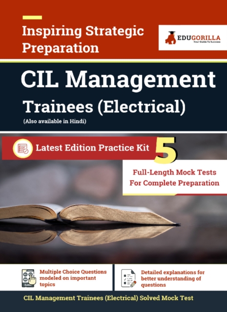 CIL Management Trainees (Electrical) 5 Full-length Mock Tests for Complete Preparation