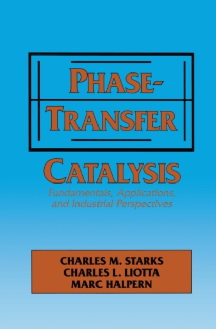 Phase-Transfer Catalysis