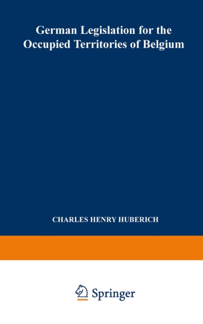 German Legislation for the Occupied Territories of Belgium