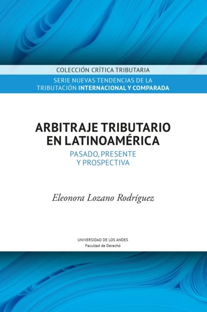 Arbitraje tributario en Latinoamerica
