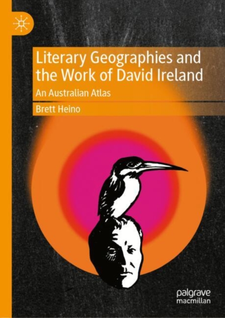 Literary Geographies and the Work of David Ireland