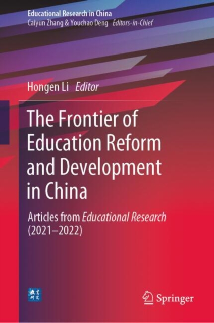 Frontier of Education Reform and Development in China