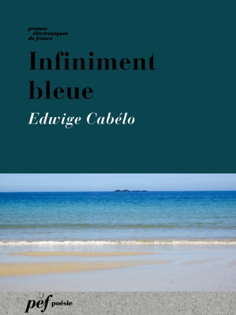 Infiniment bleue