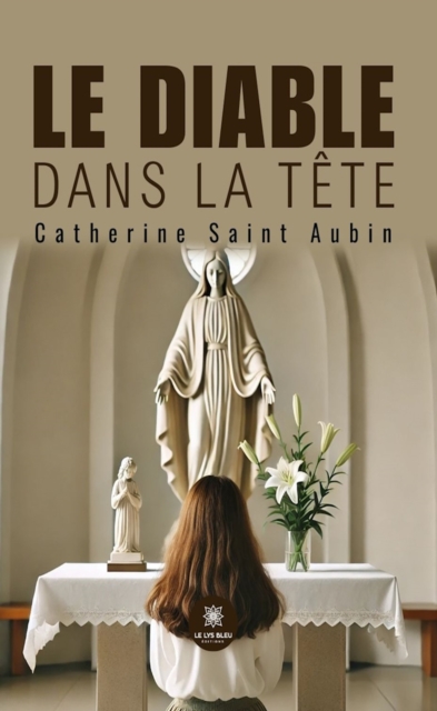 Le diable dans la tete