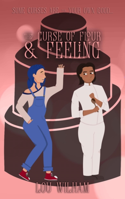 Curse of Flour and Feeling