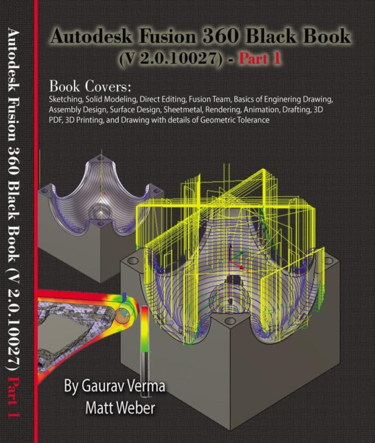Autodesk Fusion 360 Black Book (V 2.0.10027) - Part 1