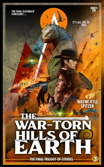 War-Torn Hills of Earth | Flashback: The Final Trilogy of Stories | Part Three