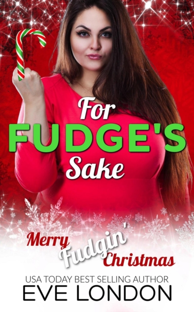 For Fudge's Sake
