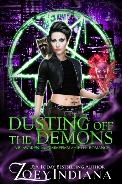 Dusting Off the Demons: A Bi Awakening MMMFFMM Shifter Romance