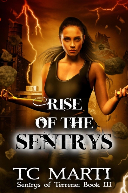 Rise of the Sentrys