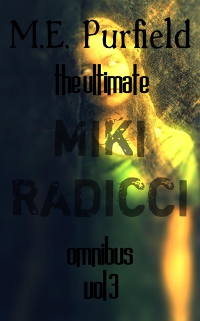 Ultimate Miki Radicci Omnibus Vol 3