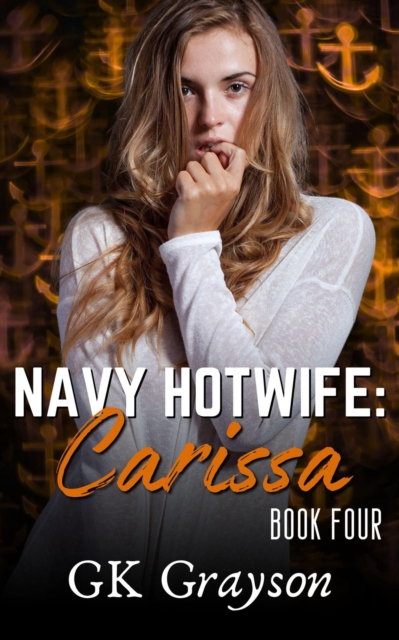 Navy Hotwife: Carissa