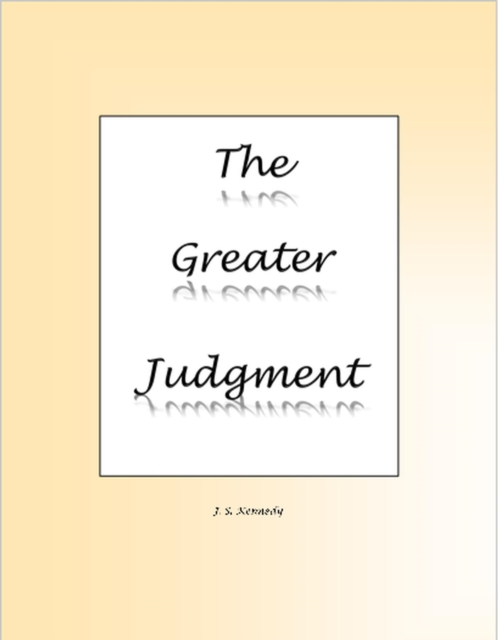 Greater Judgment