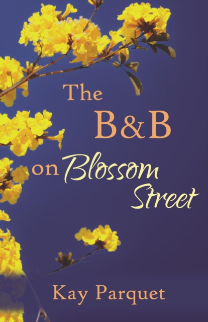 B&B on Blossom Street