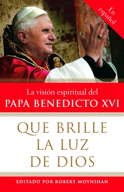 Que brille la Luz de Dios