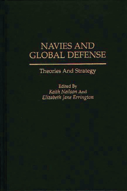 Navies and Global Defense