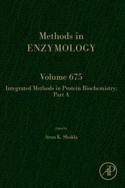 Integrated Methods in Protein Biochemistry: Part A