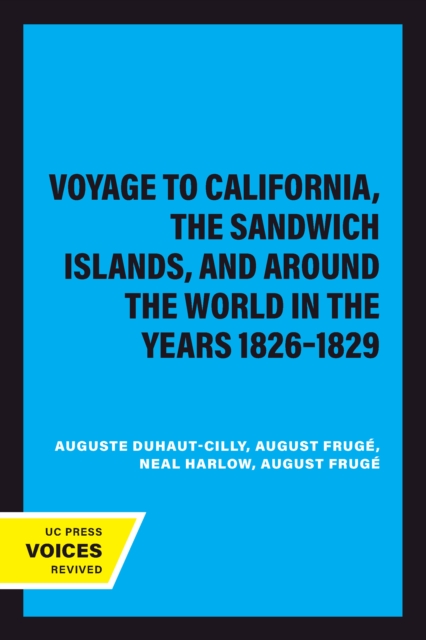 Voyage to California, the Sandwich Islands, and Around the World in the Years 1826-1829