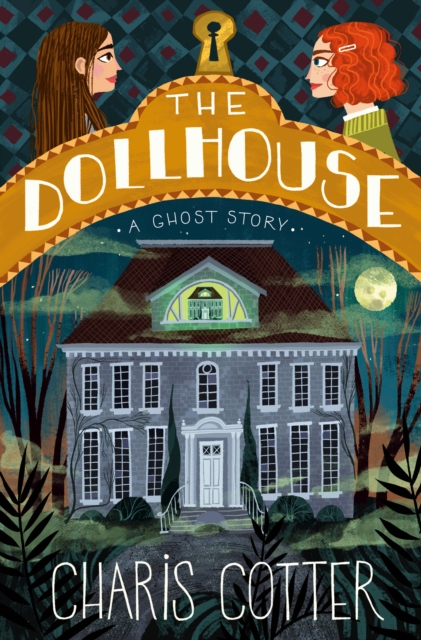 Dollhouse: A Ghost Story