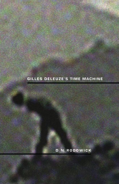 Gilles Deleuze's Time Machine