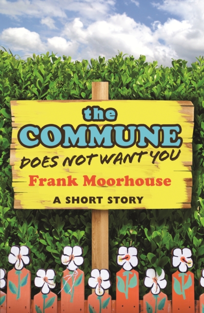 Commune Does Not Want You