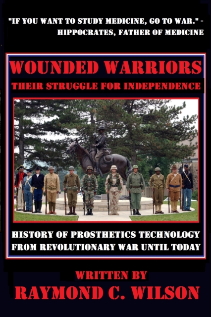Wounded Warriors - Their Struggle for Independence