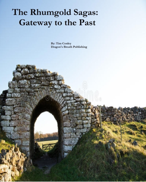 Rhumgold Sagas: Gateway to the Past
