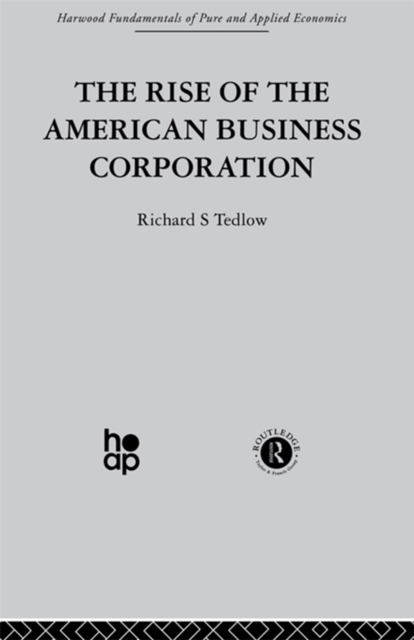 Rise of the American Business Corporation
